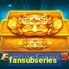 fansubseries