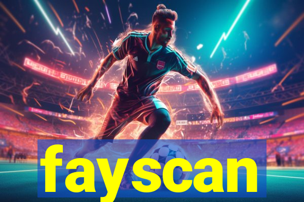 fayscan