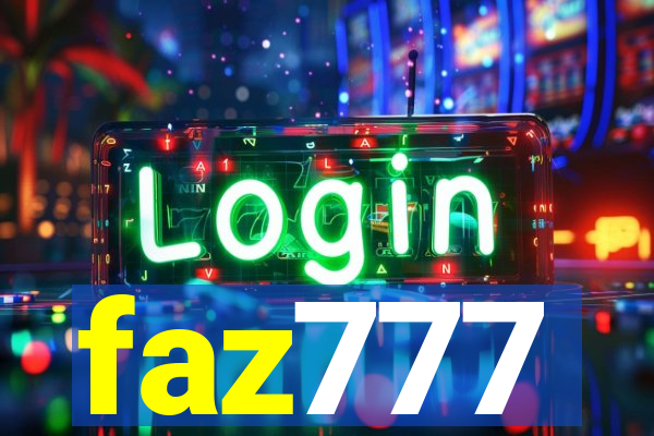 faz777