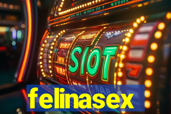 felinasex