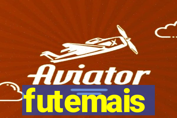 futemais