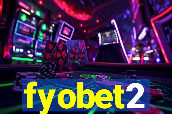 fyobet2