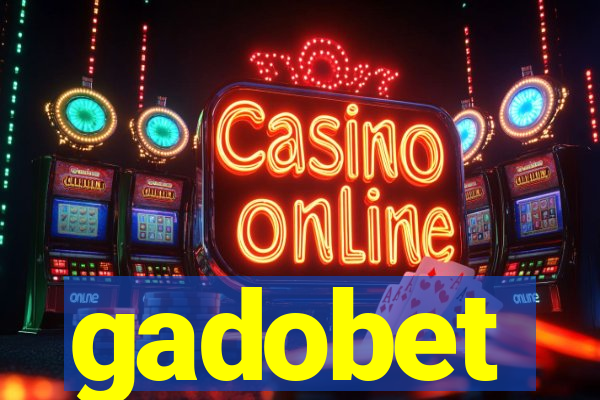 gadobet