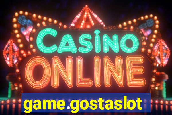 game.gostaslot