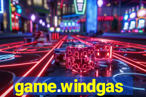 game.windgas