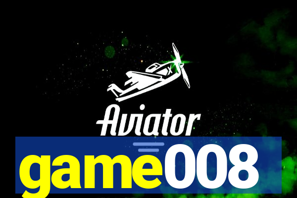 game008