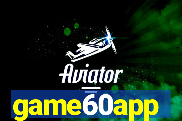 game60app