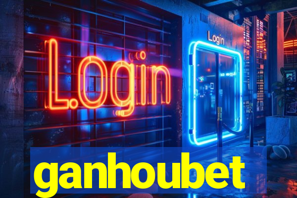 ganhoubet
