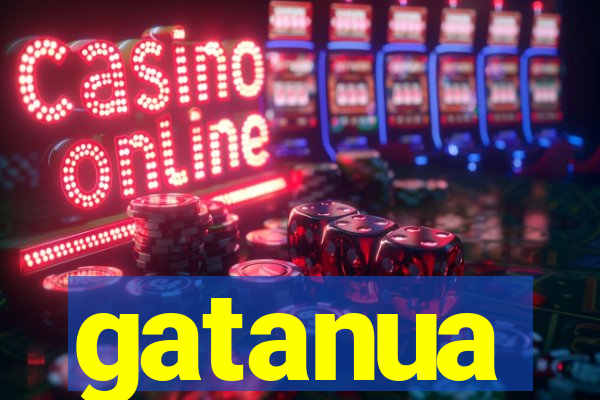 gatanua
