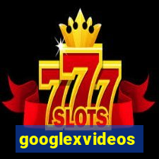 googlexvideos