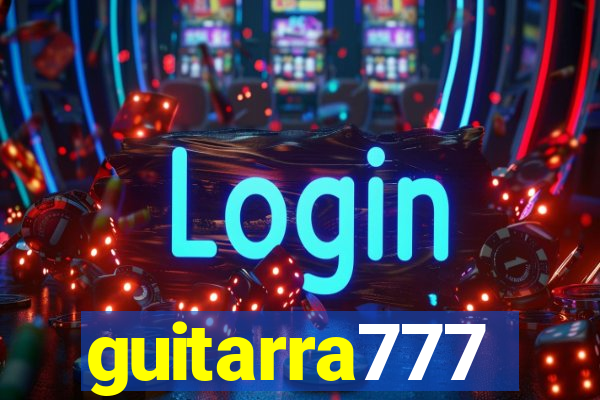 guitarra777