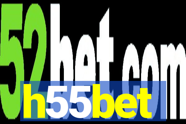 h55bet