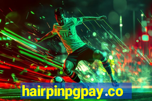hairpinpgpay.com