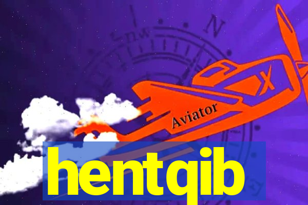 hentqib