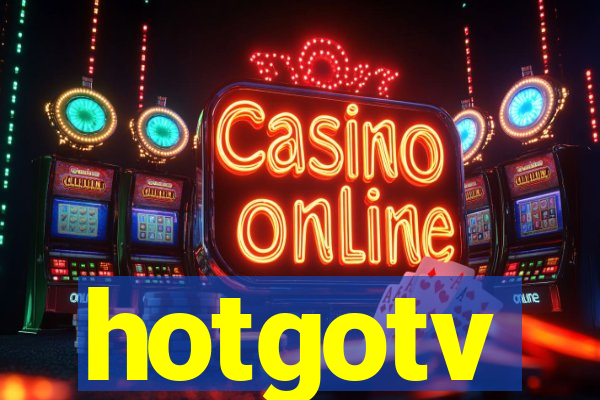 hotgotv