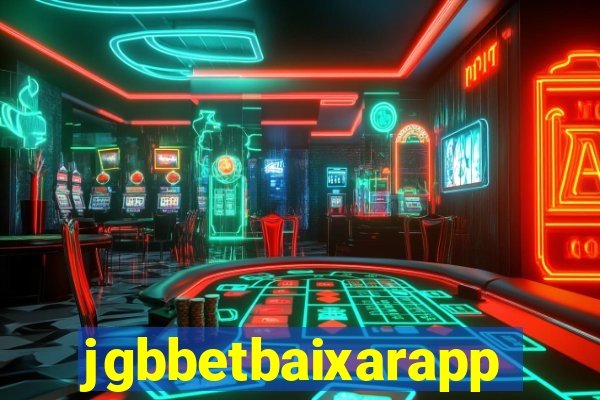 jgbbetbaixarapp
