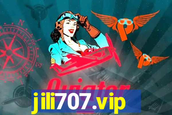 jili707.vip