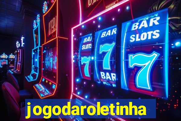 jogodaroletinha