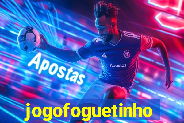jogofoguetinho