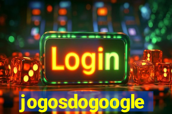 jogosdogoogle