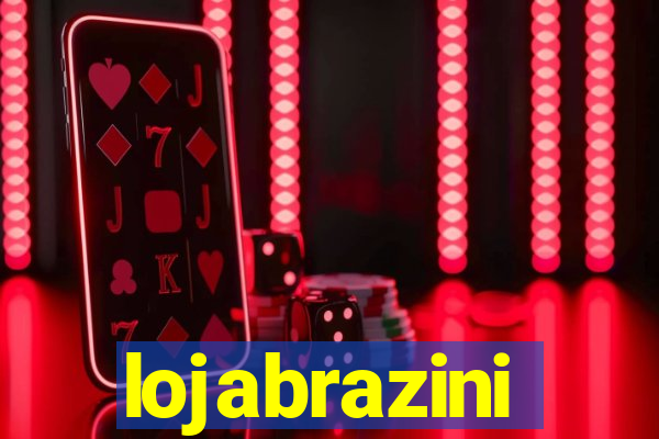 lojabrazini