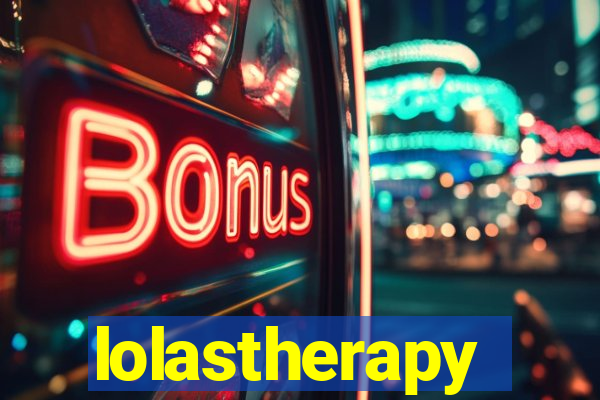 lolastherapy
