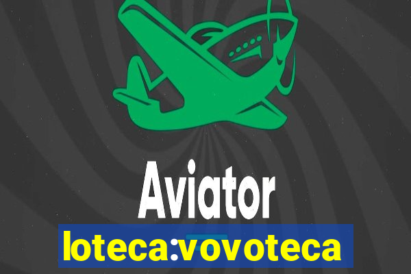 loteca:vovoteca