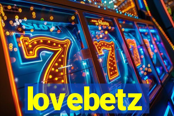 lovebetz