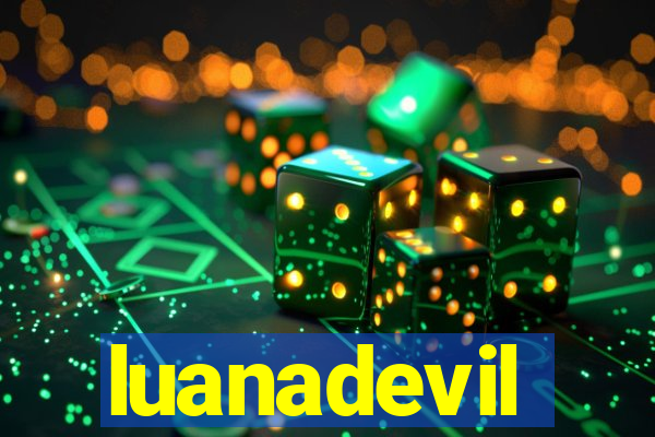 luanadevil