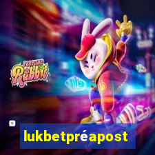 lukbetpréaposta