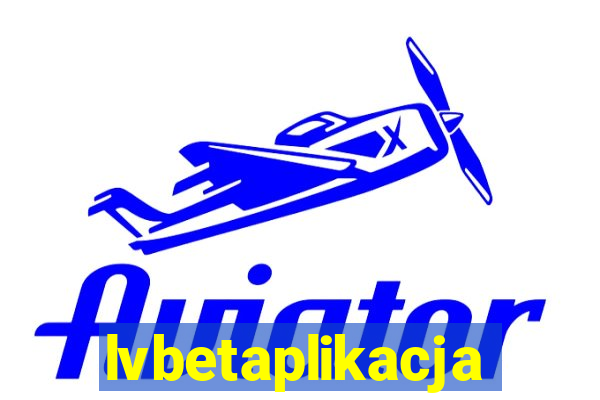 lvbetaplikacja