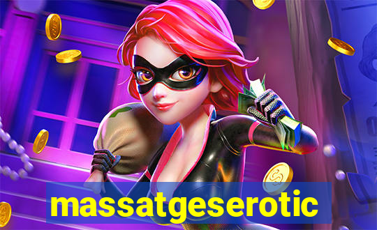 massatgeserotics's