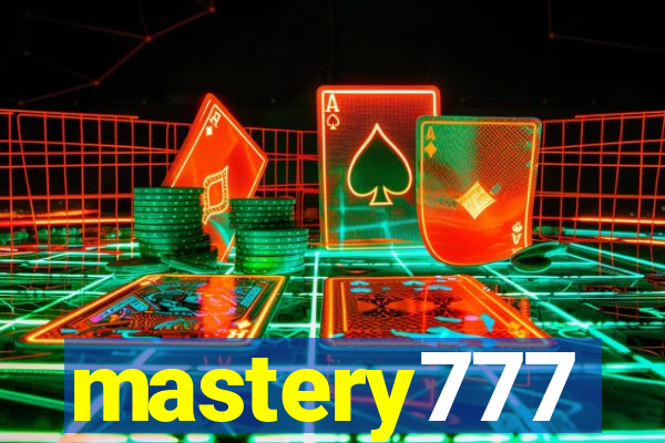 mastery777