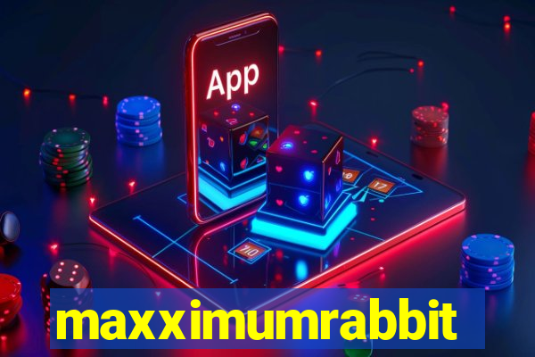 maxximumrabbit