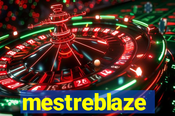 mestreblaze
