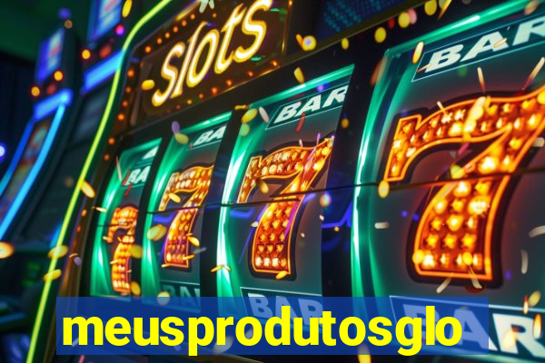 meusprodutosglobo
