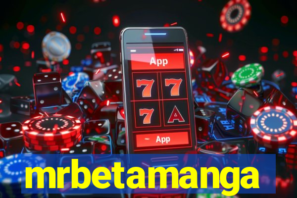 mrbetamanga