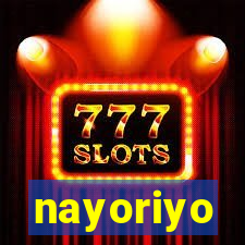 nayoriyo