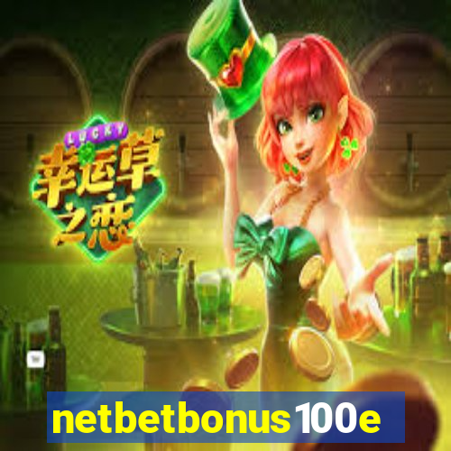 netbetbonus100e