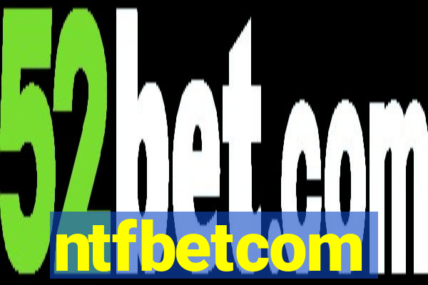 ntfbetcom