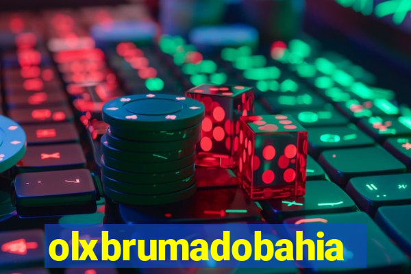 olxbrumadobahia