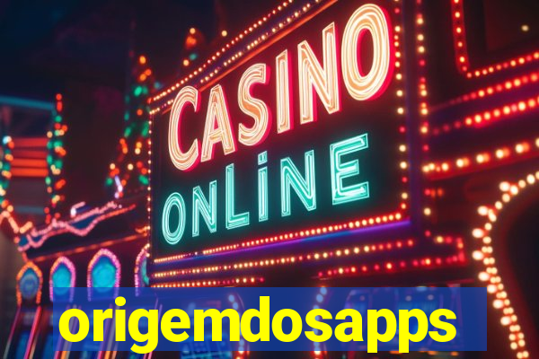 origemdosapps