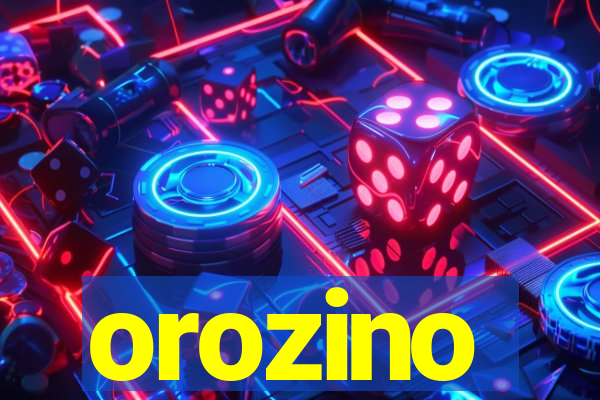 orozino