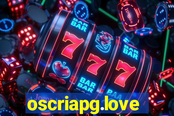 oscriapg.love