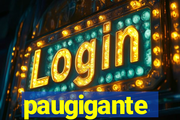 paugigante