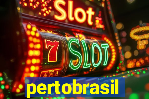 pertobrasil