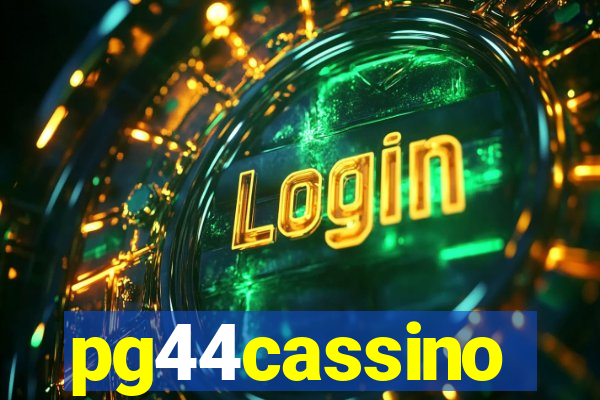 pg44cassino