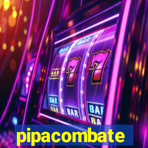 pipacombate