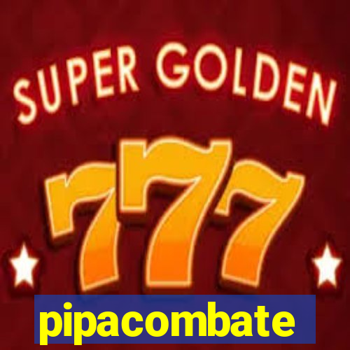 pipacombate
