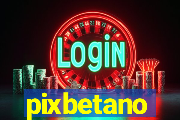 pixbetano